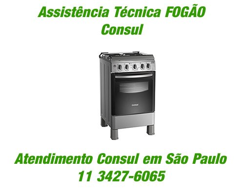 Assistência técnica fogão Consul | 11 96231-1982 Agende pelo WhatsApp Assistência técnica fogão Consul
